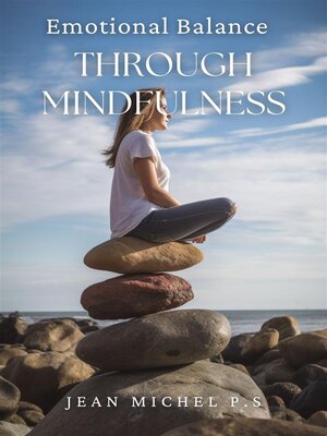 cover image of Emotional balance through mindfulness